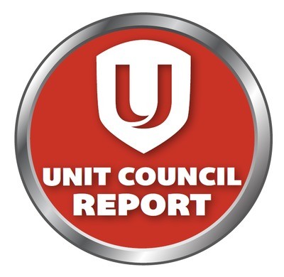 UNIT COUNCIL REPORT