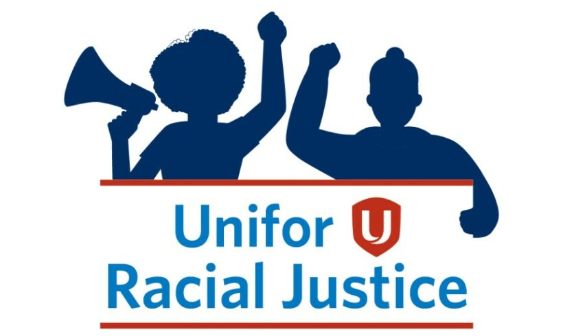 UNIFOR RACIAL JUSTICE ADVOCATE