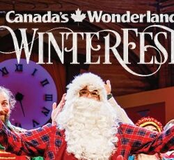 Canada’s Wonderland Winterfest – Member Appreciation Day December 21 OR December 22, 2024